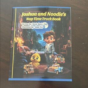 Joshua and Noodle's Nap Time Truck Book For Kids 0-5 Years Old, Toddler Book